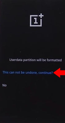 OnePlus Hard Reset This can not be undone Menu reboot